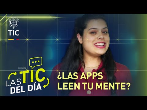 ¿Las apps leen tu mente?